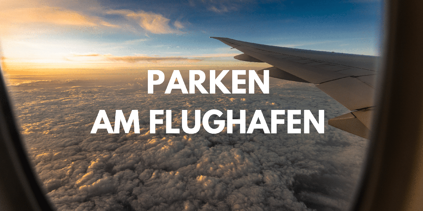 Am Flughafen parken